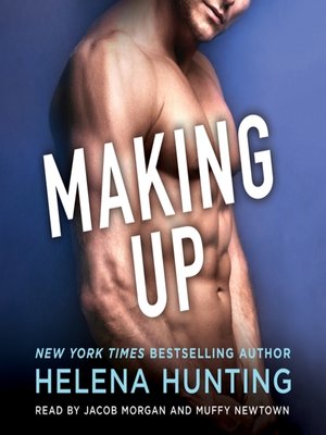 cover image of Making Up--A Shacking Up Novel